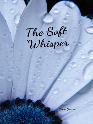 cover image of The Soft Whisper